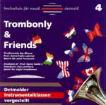 Trombonly & Friends